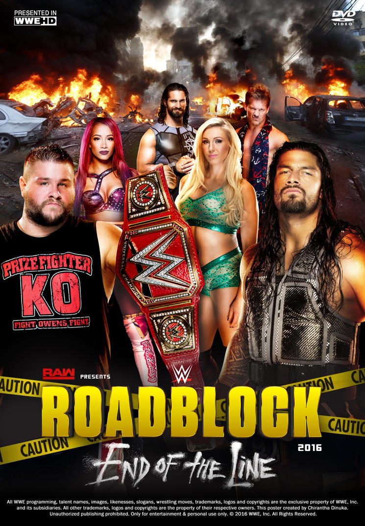 WWE RoadBlock - End of the Line 2016 Poster by Chirantha