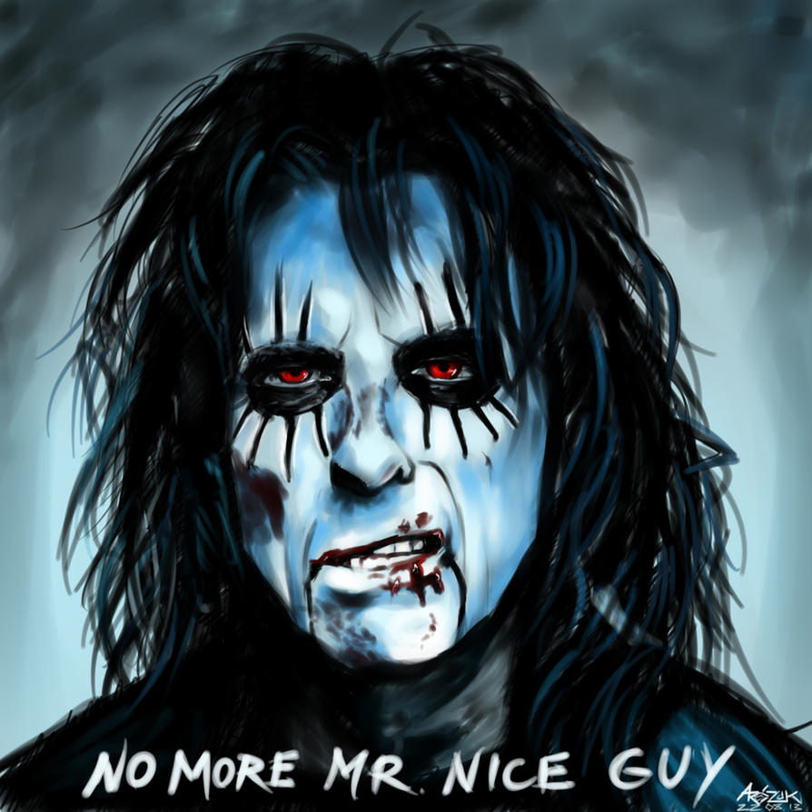 No More Mr. Nice Guy by Red-Szajn