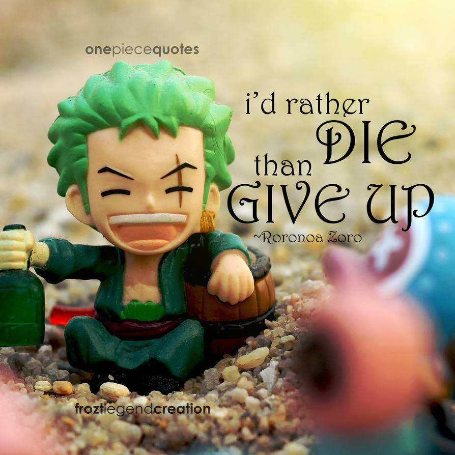 One Piece] One Piece Quotes (Photos by Froztlegend)